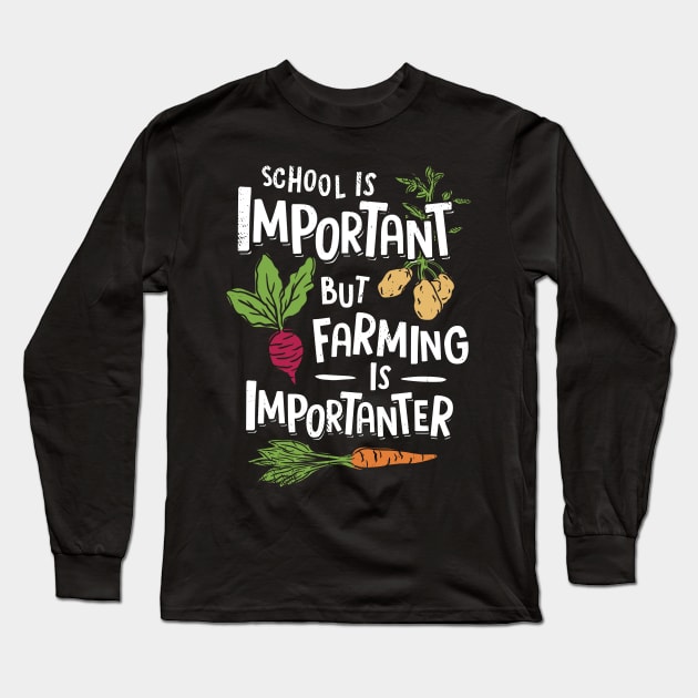 Funny Farmer Farming Farm Owner Agriculturist Gift Long Sleeve T-Shirt by Dolde08